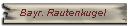 Bayr. Rautenkugel