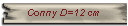 Conny D=12 cm