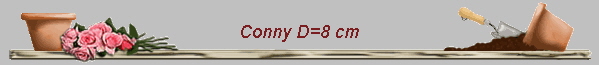Conny D=8 cm
